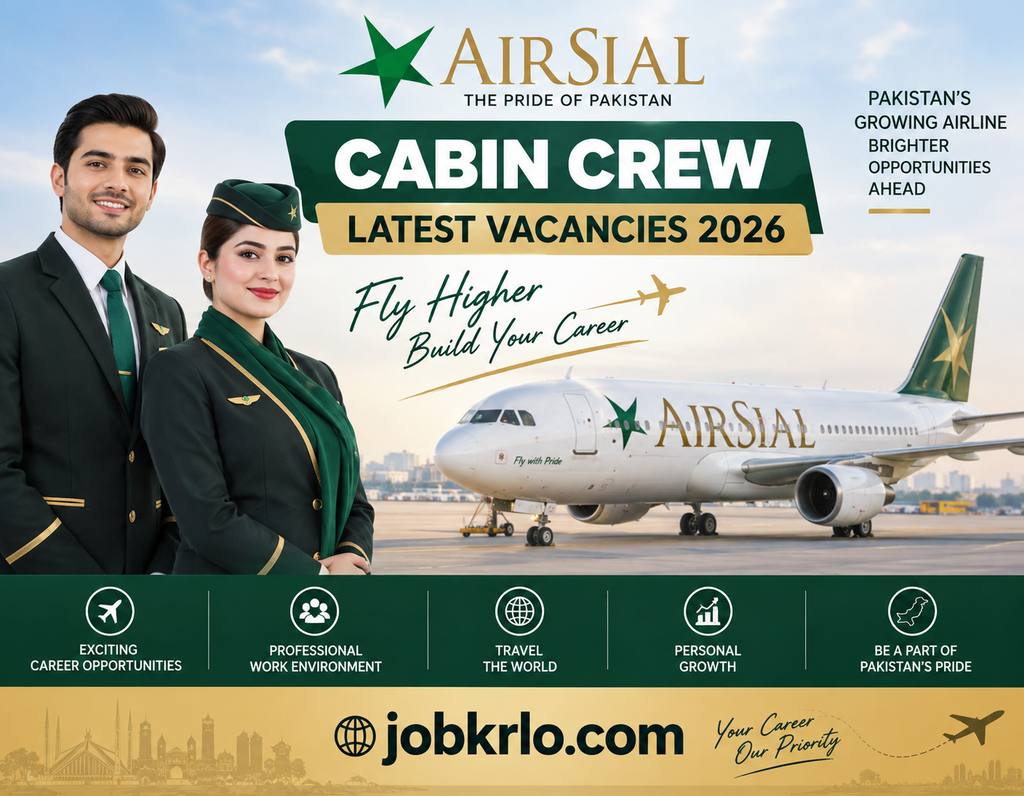AirSial Cabin Crew Latest Vacancies 2026 | Apply Now | Eligibility Criteria, Salary and Application Requirements