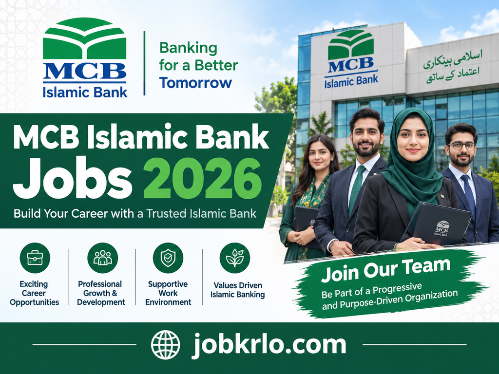 MCB Islamic Bank Vacancies 2026 | Apply Online | Complete Process and Application Details | Latest Positions at MCB